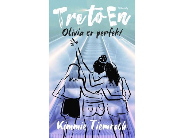 Olivia er perfekt | Kimmie Tiemroth | Språk: Dansk
