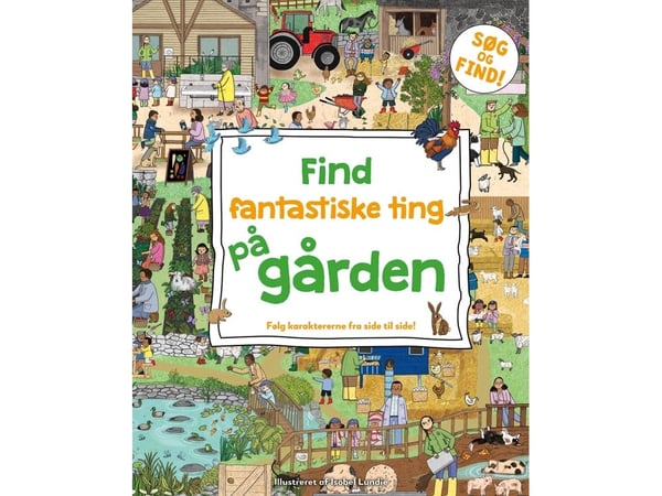 Finn fantastiske ting på gården