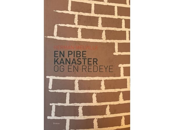 En pibe Kanaster och en RedEye | Herman Melville | Språk: Danska