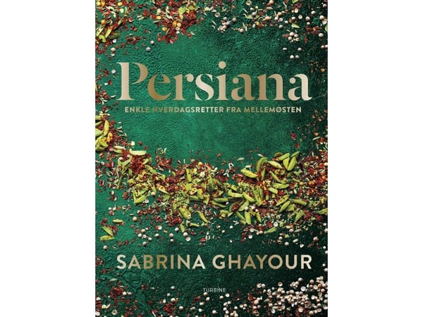 Persienner – enkle hverdagstriks fra Midtøsten | Sabrina Ghayour | Språk: Dansk