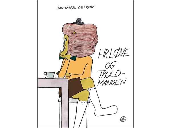 Hr. Løve og trollmannen | Jan Oksbøl Callesen | Språk: Dansk