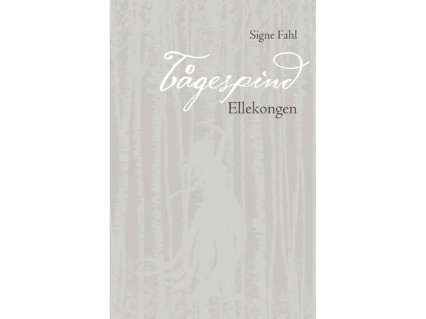Ellekongen | Signe Fahl | Kieli: Tanska