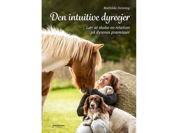 Den intuitive dyreeieren | Mathilde Denning | Språk: Dansk