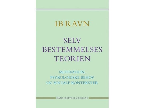 Selvbestemmelsesteorier | Ib Ravn | Språk: Dansk