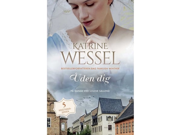 Ilman sinua | Katrine Wessel | Kieli: Tanska