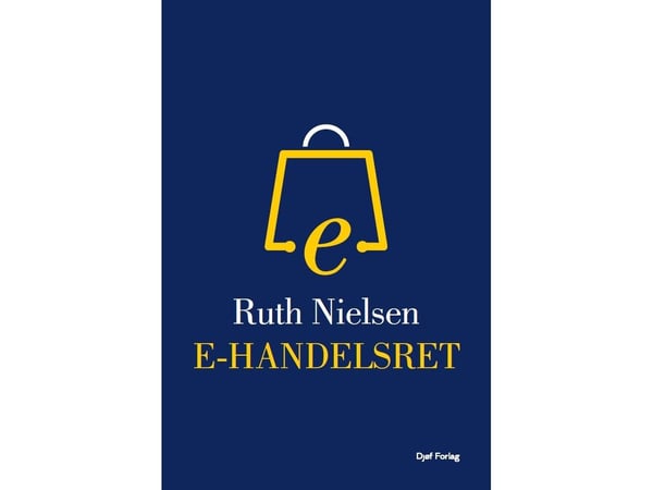 Lagstiftning om e-handel | Ruth Nielsen | Språk: Danska