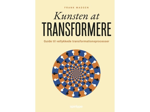 Kunsten å forandre | Frank Madsen | Språk: Dansk