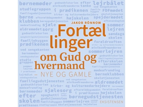 Fortellinger om Gud og hvermann | Jakob Rönnow | Språk: Dansk
