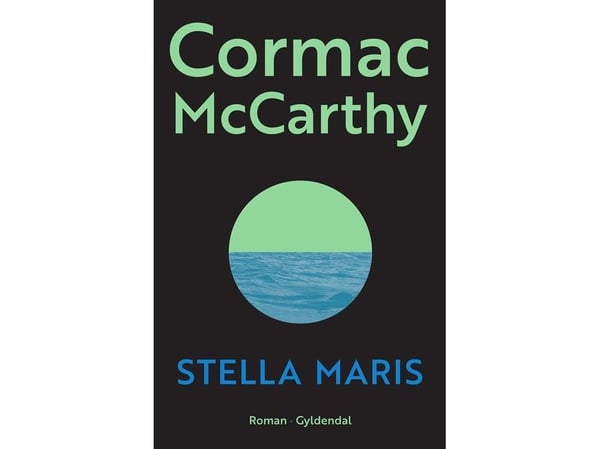 Stella Maris | Cormac McCarthy | Språk: Danska