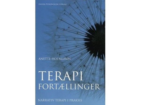 Terapeutiske fortellinger | Anette Holmgren | Språk: Dansk