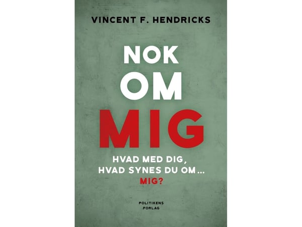 Riittää minusta | Vincent F. Hendricks | Kieli: Tanska