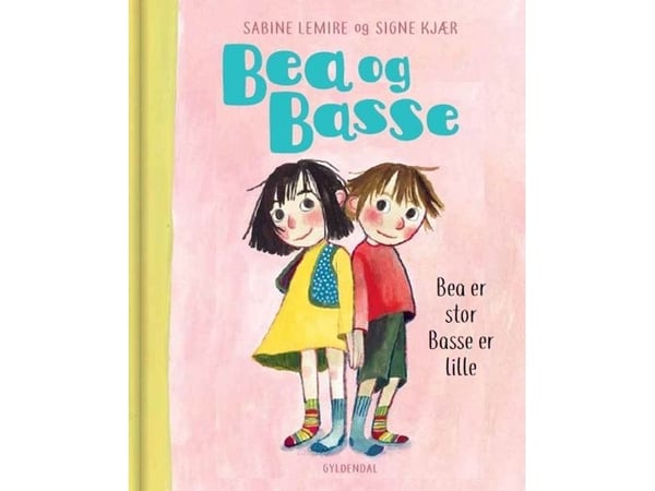 Bea og Basse 1 – Bea er stor, og Basse er liten | Sabine Lemire; Signe Kjær | Språk: Dansk