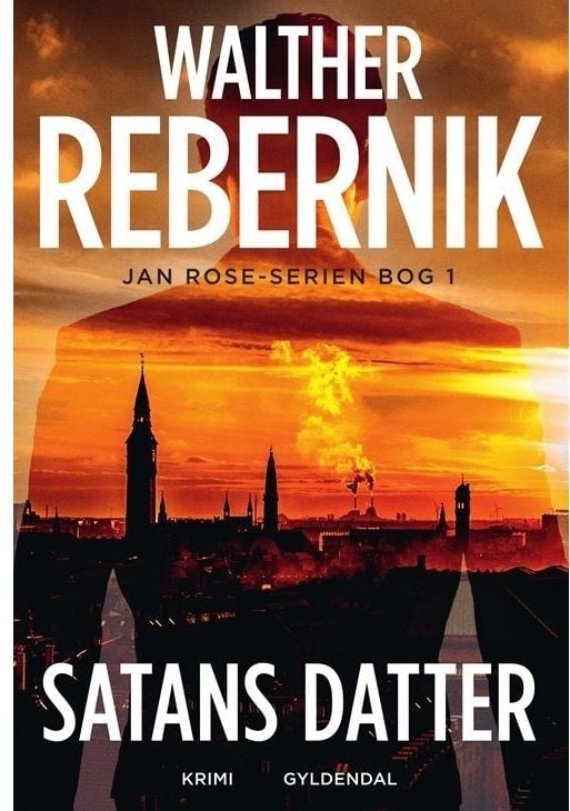 Satans datter | Walther Rebernik | Språk: Dansk