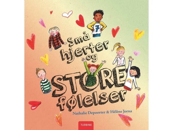 Små hjerter og store følelser | Nathalie Depoorter & Hélene Jorna | Språk: Dansk