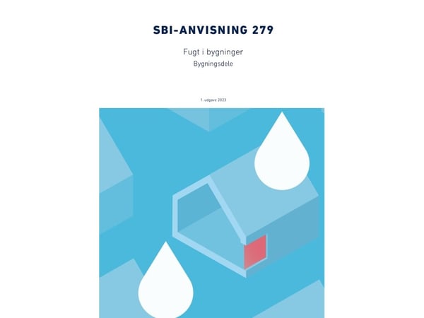 Anvisning 279: Fukt i byggnader | Erik Brandt;Tommy Bunch-Nielsen | Språk: Danska