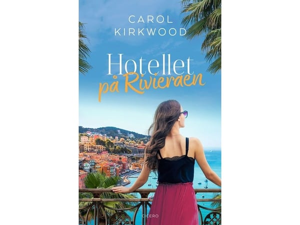 Hotellet på Rivieran | Carol Kirkwood | Språk: Danska