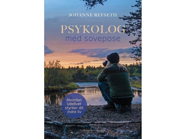 Psykolog med sovepose | Johanne S. Refseth | Språk: Dansk