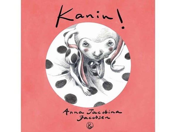 Kanin! | Anna Jacobina Jacobsen | Språk: Dansk