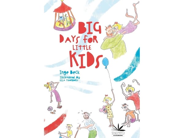 Big Days For Little Kids | Inge Beck | Språk: Engelsk