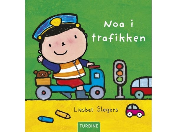 Noa i trafikken | Liesbet Slegers | Språk: Dansk