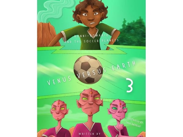 Ronni-Romario and the Soccer Planets - Venus Versus Earth | Laura Helena Pimentel da Silva | Språk: Engelska