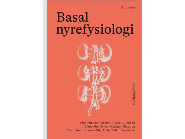 Basal nyrefysiologi | Max Salomonsson; Finn Michael Karlsen; Niels-Henrik von Holstein-Rathlou; Charlotte Mehlin Sørensen; Boye L. Jensen | Språk: ...
