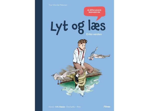 Lytt og les, Eriks verden, elevhefte/nett | Tine Vilendal Petersen | Språk: Dansk