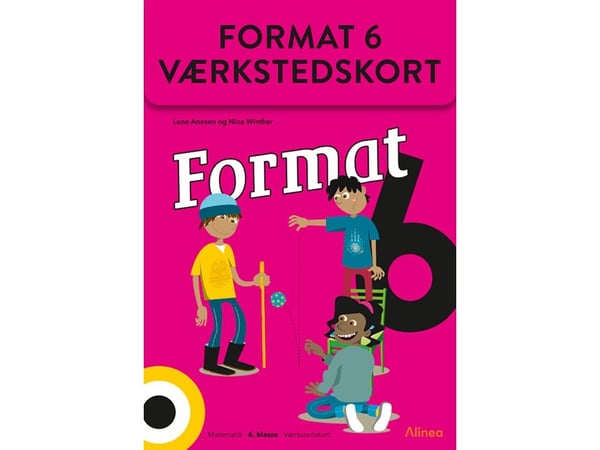 Format 6, verkstedkort | Nina Winther Arnt; Lone Anesen | Språk: Dansk