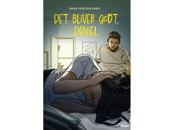 Det blir bra, Daniel, Blå Läsklubb | Maria Frantzen Sanko | Språk: Danska