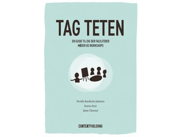 Ta tak i ledelsen | Pernille Bandholm Jakobsen, Katrine Kent, Mette Ullersted | Språk: Dansk