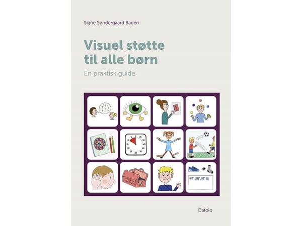 Visuell støtte for alle barn | Signe Søndergaard Baden | Språk: Dansk