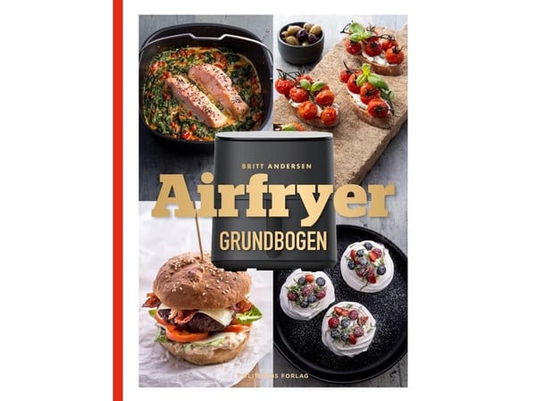 Airfryer grunnbok | Britt Andersen | Språk: Dansk