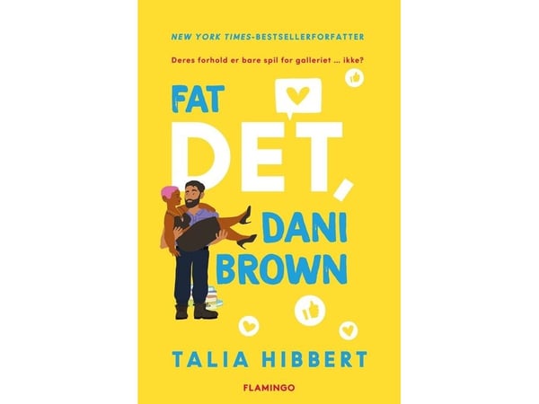 Fat det, Dani Brown | Talia Hibbert | Kieli: Tanska