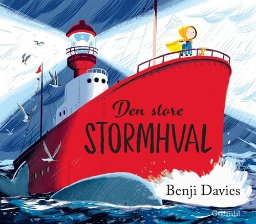 Suuri myrskyvalas | Benji Davies | Kieli: Tanska