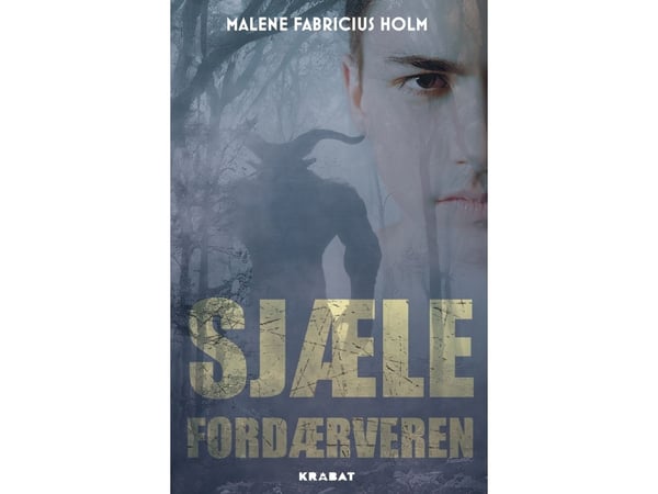 Sielun syöjä | Malene Fabricius Holm | Kieli: Tanska