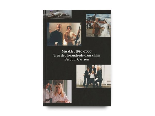 Miraklet 1996-2006 | Per Juul Carlsen | Språk: Dansk