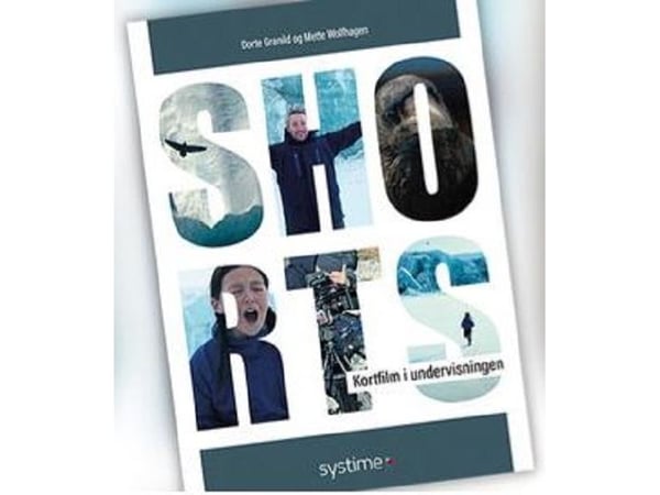 SHORTS. Dorte Schmidt Granild, Mette Wolfhagen Linnebjerg | Språk: Dansk