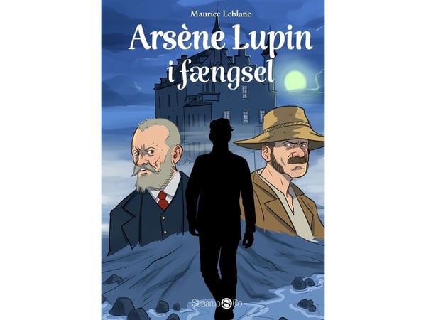 Arsène Lupin i fängelse | Maurice LeBlanc