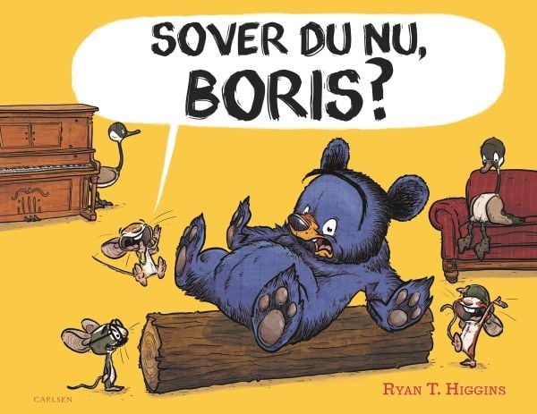 Sover du, Boris? | Ryan T. Higgins | Språk: Dansk