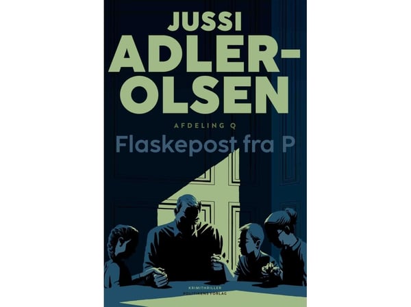 Flaskpost från P | Jussi Adler-Olsen | Språk: Danska