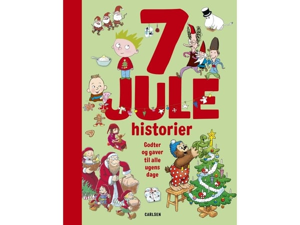 7 julehistorier | Dina Gellert; Kim Fupz Aakeson; Peter Gotthardt; Anna Dunér; Alberte Winding; Tove Jansson | Språk: Dansk