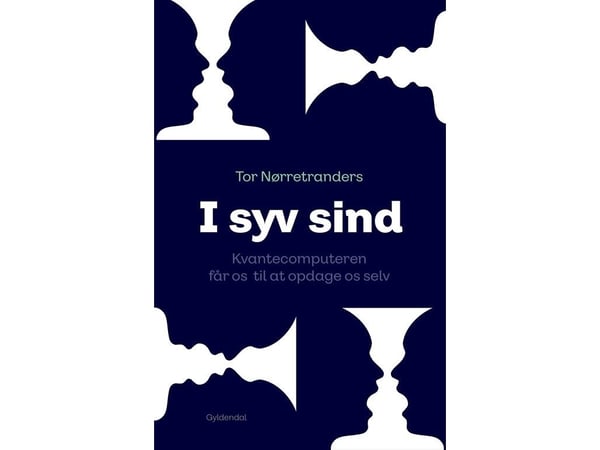 Seitsemässä mielessä | Tor Nørretranders | Kieli: Tanska