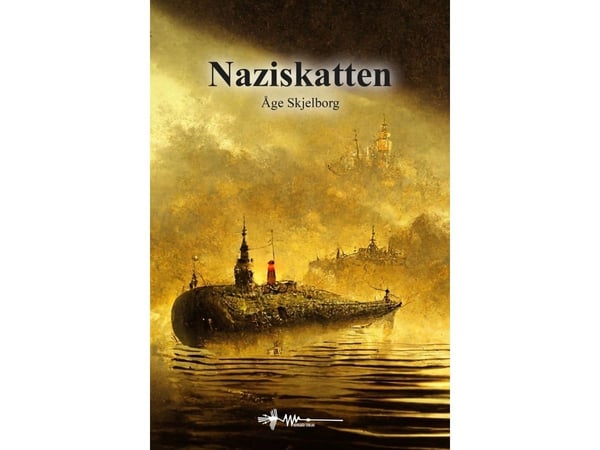 Naziskatten | Åge Skjelborg | Språk: Dansk