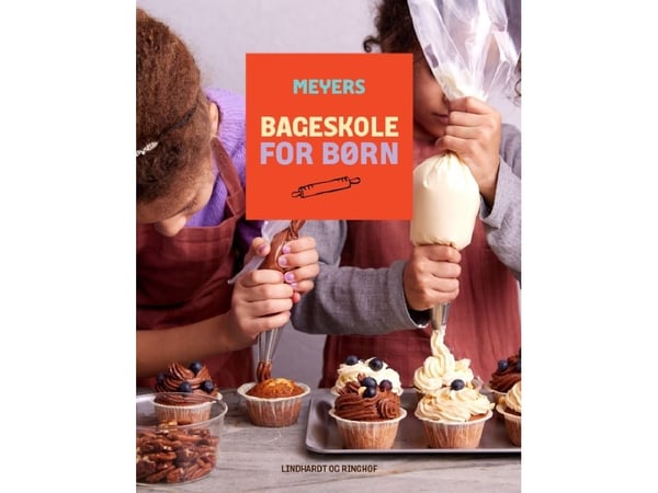 Meyers bakeskole for barn | Claus Meyer; Meyers Madhus | Språk: Dansk