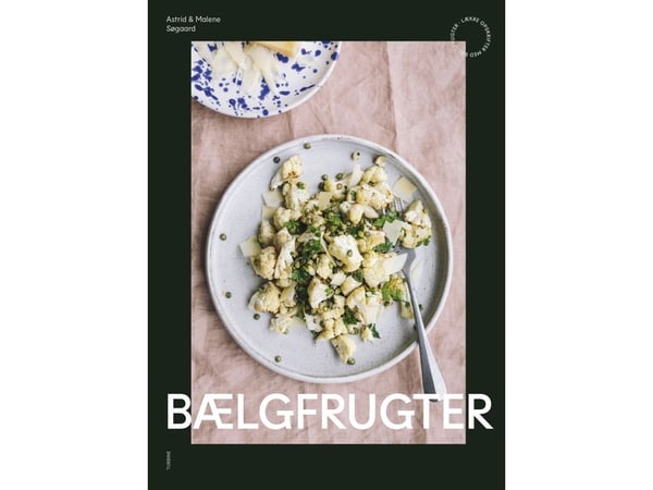 Belgfrukter | Malene Søgaard, Astrid Søgaard | Språk: Dansk