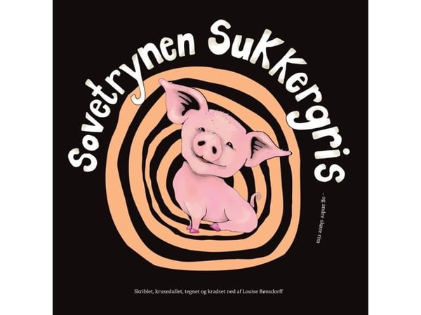 Sömn-tröstaren Sockergris och andra knäppa rim | Louise Bønsdorff | Språk: Danska