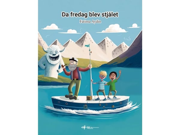 När fredagen blev stulen | Fatima Aydin | Språk: Danska