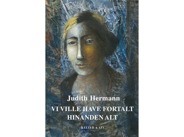 Vi ville ha fortalt hverandre alt | Språk: Dansk