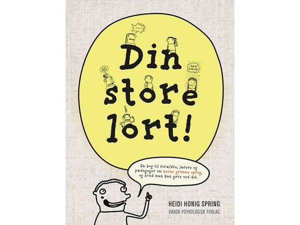 Din drittsekk! Heidi Honig Spring | Språk: Dansk