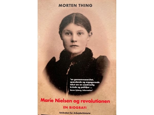 Marie Nielsen og revolusjonen | Morten Thing | Språk: Dansk